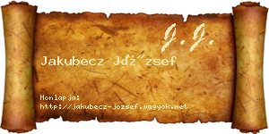 Jakubecz József névjegykártya